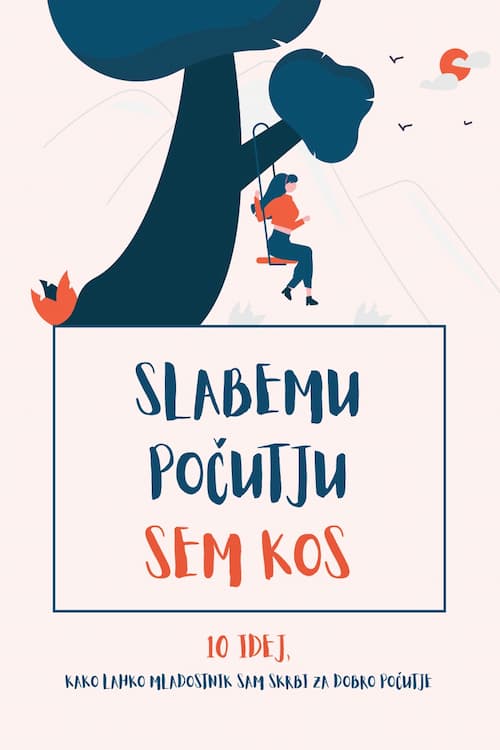 Naslovnica knjižice Slabemu počutju sem kos (za mladostnike)