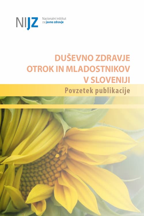 Naslovnica povzetka publikacije Duševno zdravje otrok in mladostnikov v Sloveniji